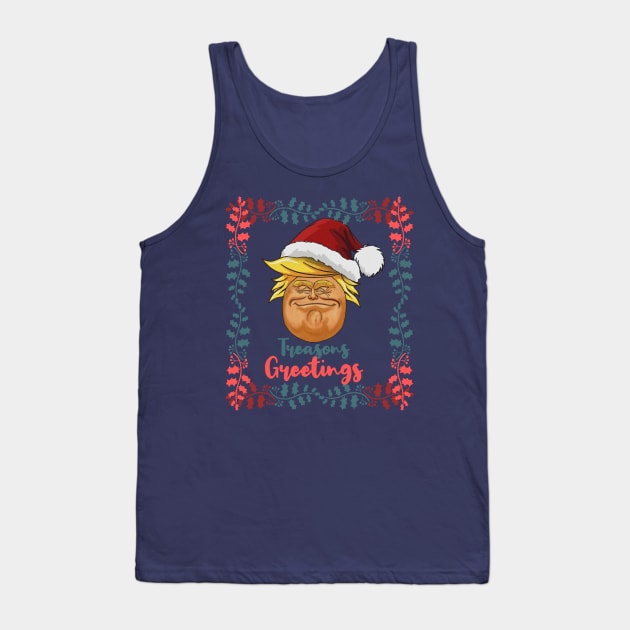 TREASONS GREETING- Treasonous Trump Santa Claus Tank Top by IceTees